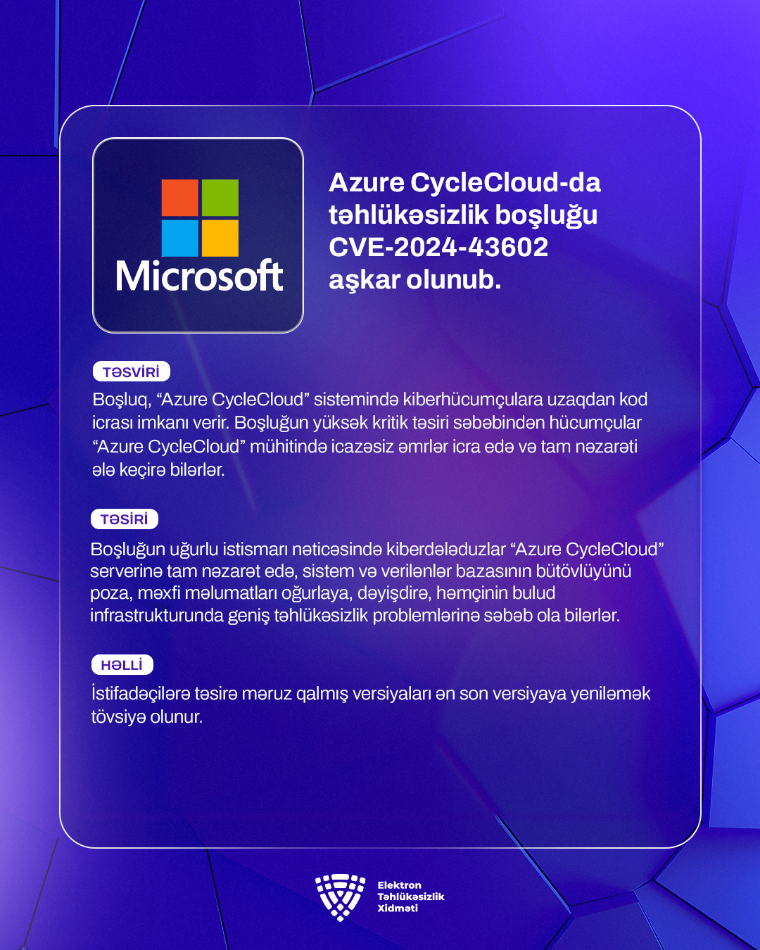 Azure CycleCloud-da təhlükəsizlik boşluğu (CVE-2024-43602) aşkar olunub.