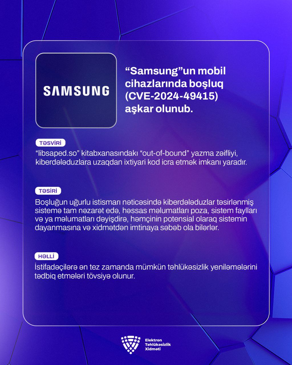 “Samsung”un mobil cihazlarında boşluq (CVE-2024-49415) aşkar olunub