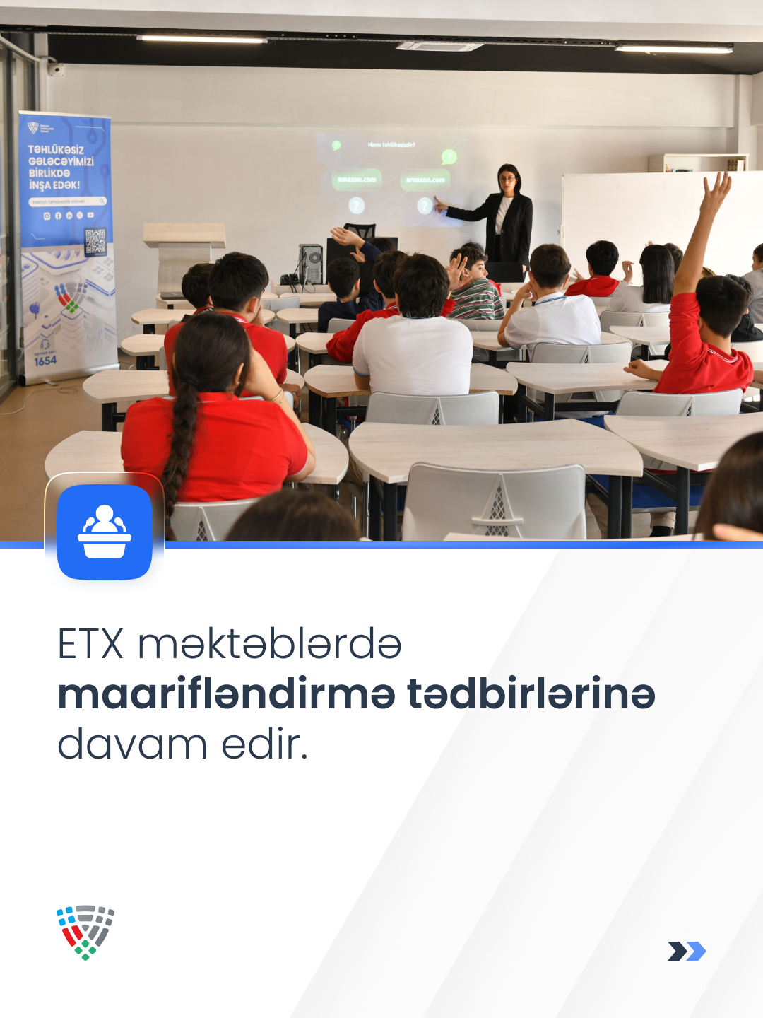 ETX məktəblilərin kibertəhlükəsizlik sahəsində maarifləndirilməsini davam etdirir